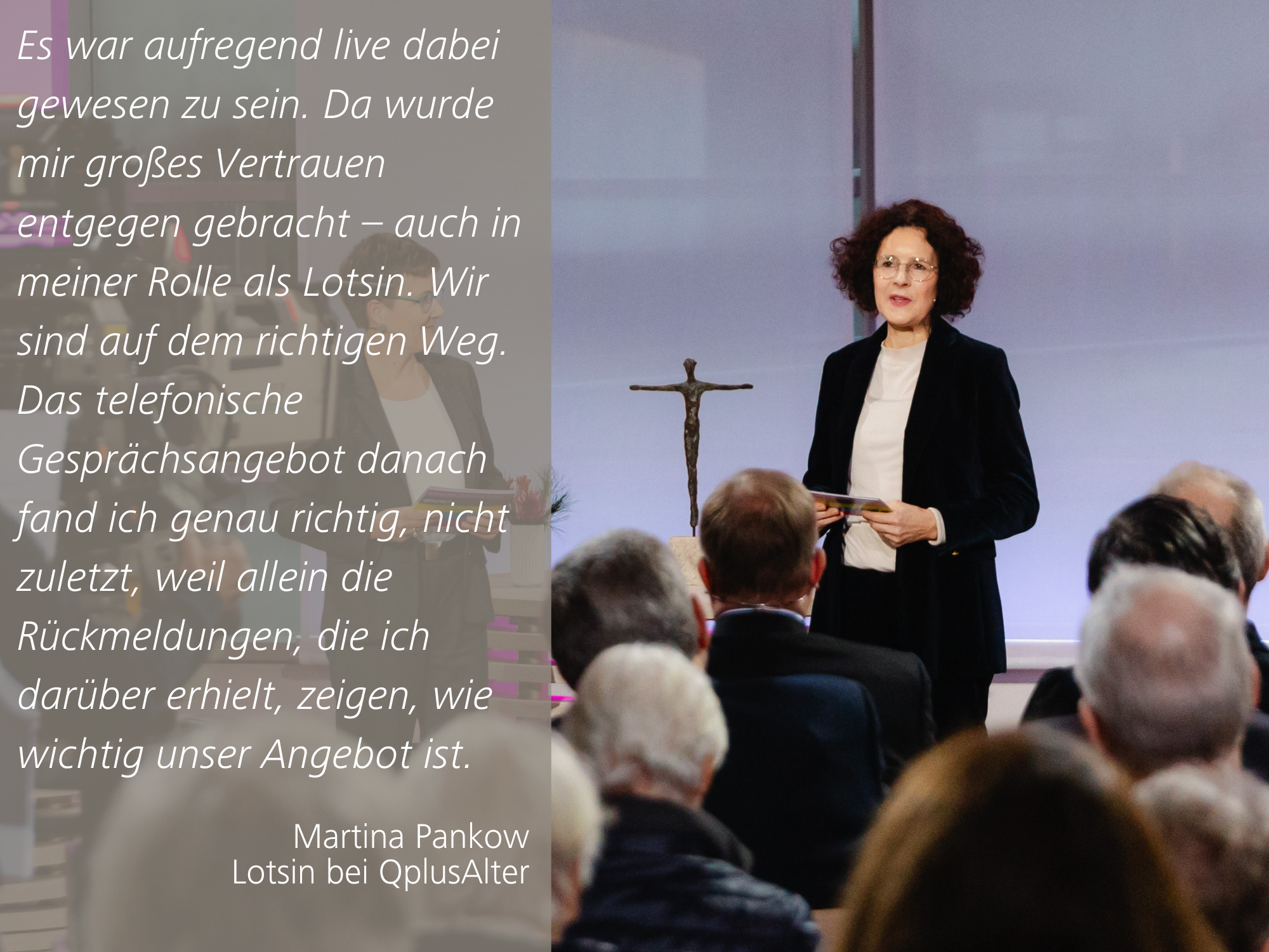 Martina Pankow, Lotsin im Projekt QplusAlter, mit folgendem Zitat: 